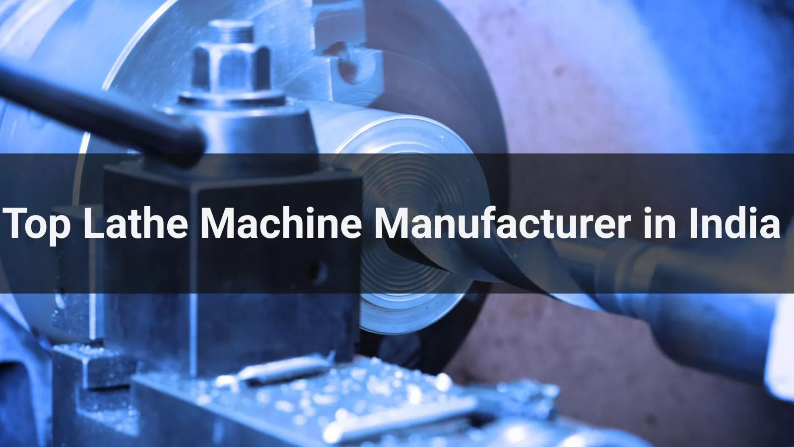 Top 10 Lathe Machine Manufacturer in India 2025